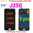 5 шт. ЖК-дисплей для Samsung Galaxy J2 Pro 2018 J250 J250F J250H J250M 5,0 