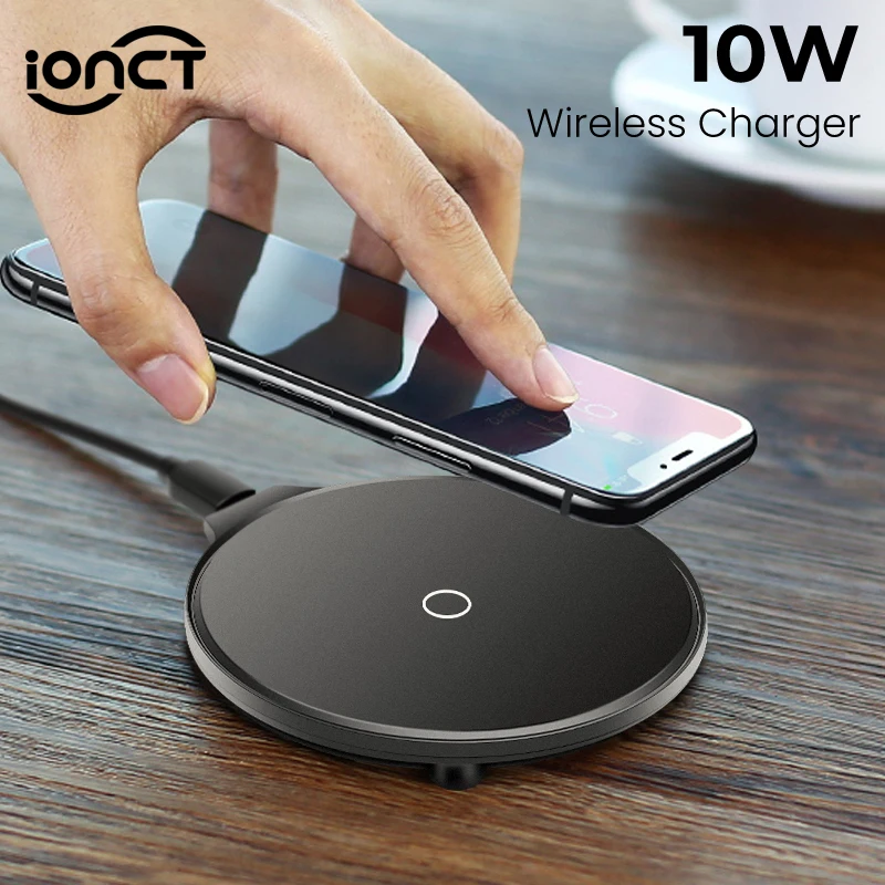 IONCT 10W QI Беспроводное зарядное устройство для iPhone X XR 8 Plus XS Max зарядная панель samsung S8