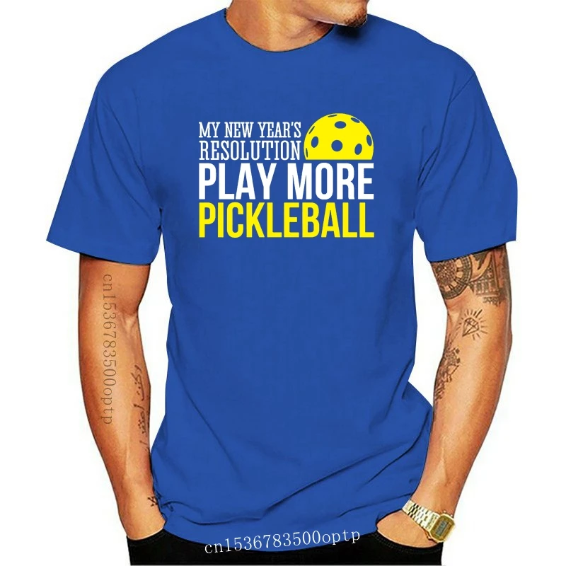 

New Funny Pickleball 2021 Years Resolution 2021 T-shirt Summer Casual Man T Shirt Good Quality