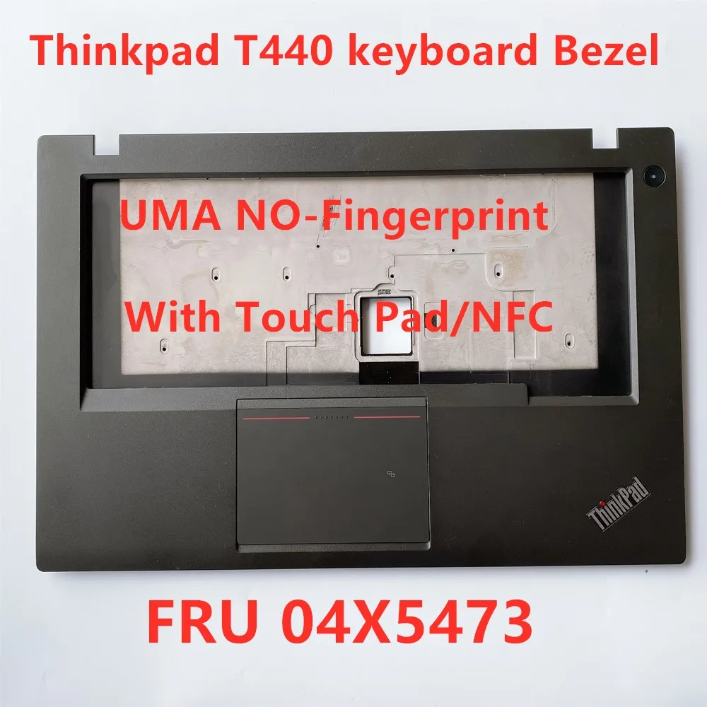Новый для lenovo ThinkPad T440 Упор рук Клавиатура рамка верхняя крышка чехол UMA NFC