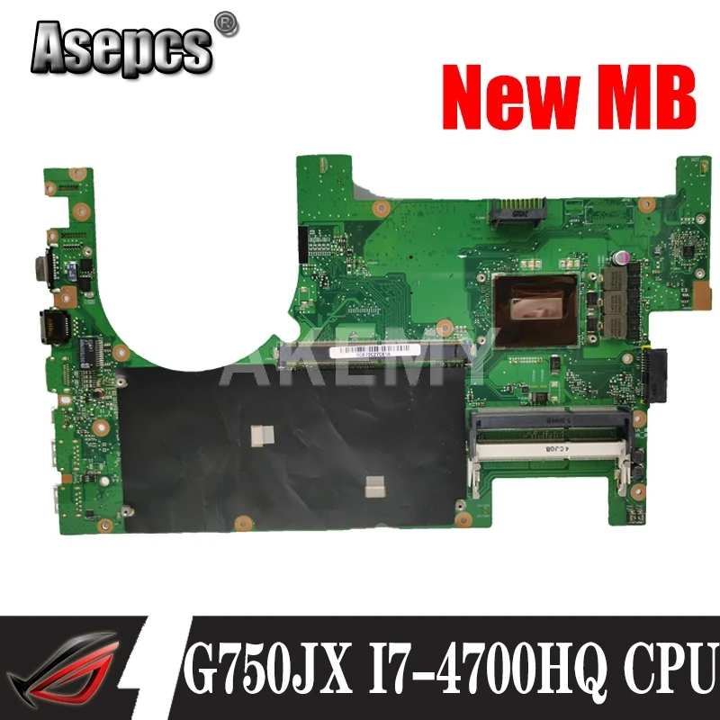 Akemy G750JX материнская плата I7-4700HQ CPU для For Asus G750J ноутбука 100% протестированная