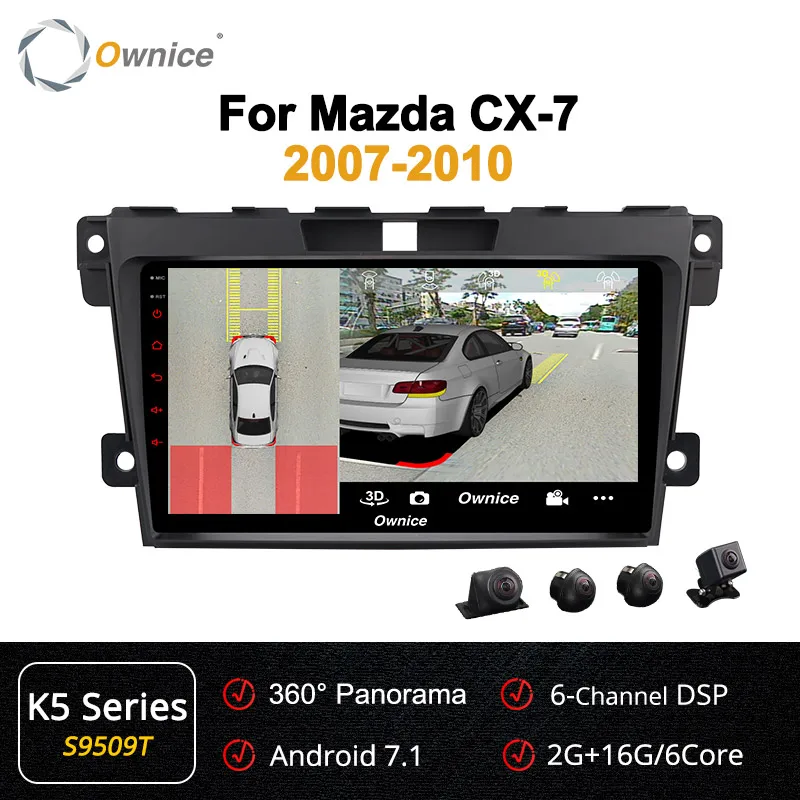 Ownice 2 Din 360 панорама оптическая Android 9,0 K3 K5 K6 для Mazda CX-7 CX 7 CX7 dvd-плеер автомобиля Восьмиядерный gps навигация 4G DSP - Цвет: S9509 K5