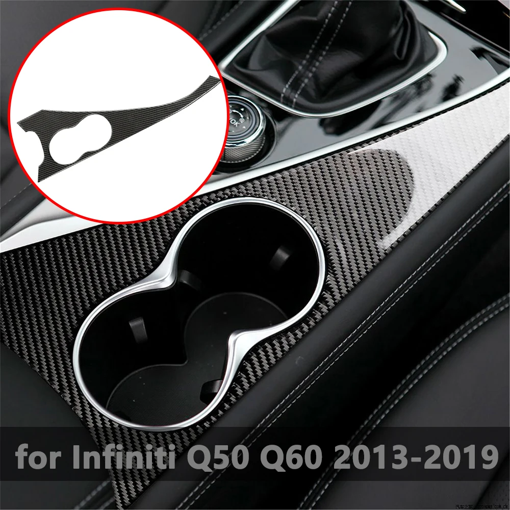 

Автомобильная наклейка для Infiniti Q50 Q60 2013-2019, держатель для чашки с правой и левой ручкой, декоративная отделка, автомобильные аксессуары из у...