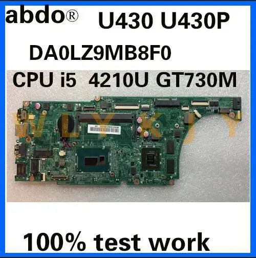 Материнская плата abdo DA0LZ9MB8F0 подходит для Lenovo U430P U430 процессор i5 4210U GT730M 2G DDR3 100%