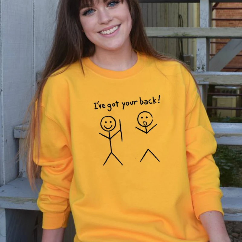 Смешная Женская толстовка с надписью I Got Your Back кавайная одежда для подруг