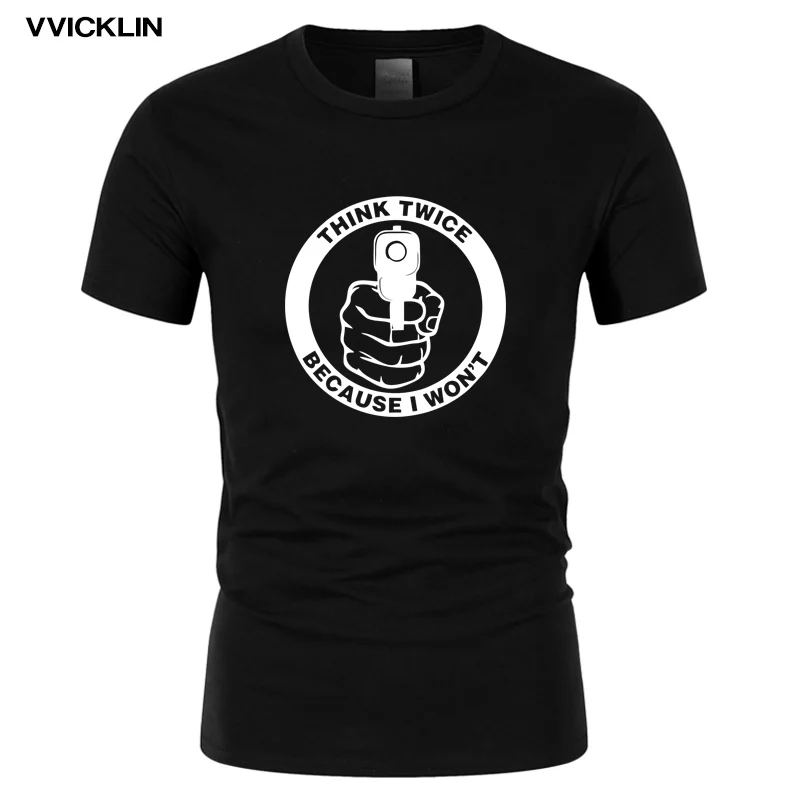 Думайте дважды потому что я не буду 2А Забавный принт оружия футболка Мужская