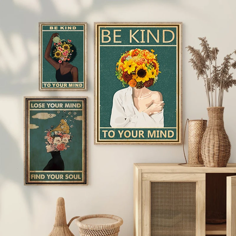 

Inspirational Quote Retro Poster Be Kind To Your Mind Canvas Painting Abstract Girl Flower Art Picture Wall Decor Living Room