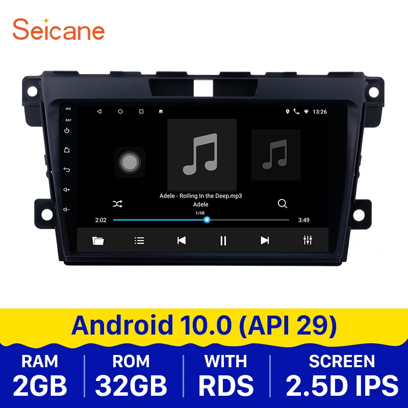 

Seicane Android 10.0 RAM 2GB 32GB ROM Car GPS Radio Stereo for 2007 2008 2009 2010 2011 2012 2013 2014 MAZDA CX-7 car Multimedia