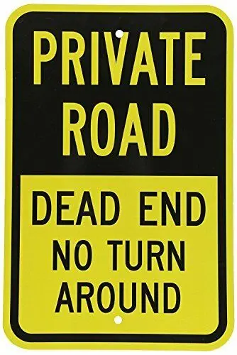 

Private Road - Dead End No Turn Around, 8" x 12", Black on Yellow Metal Sign