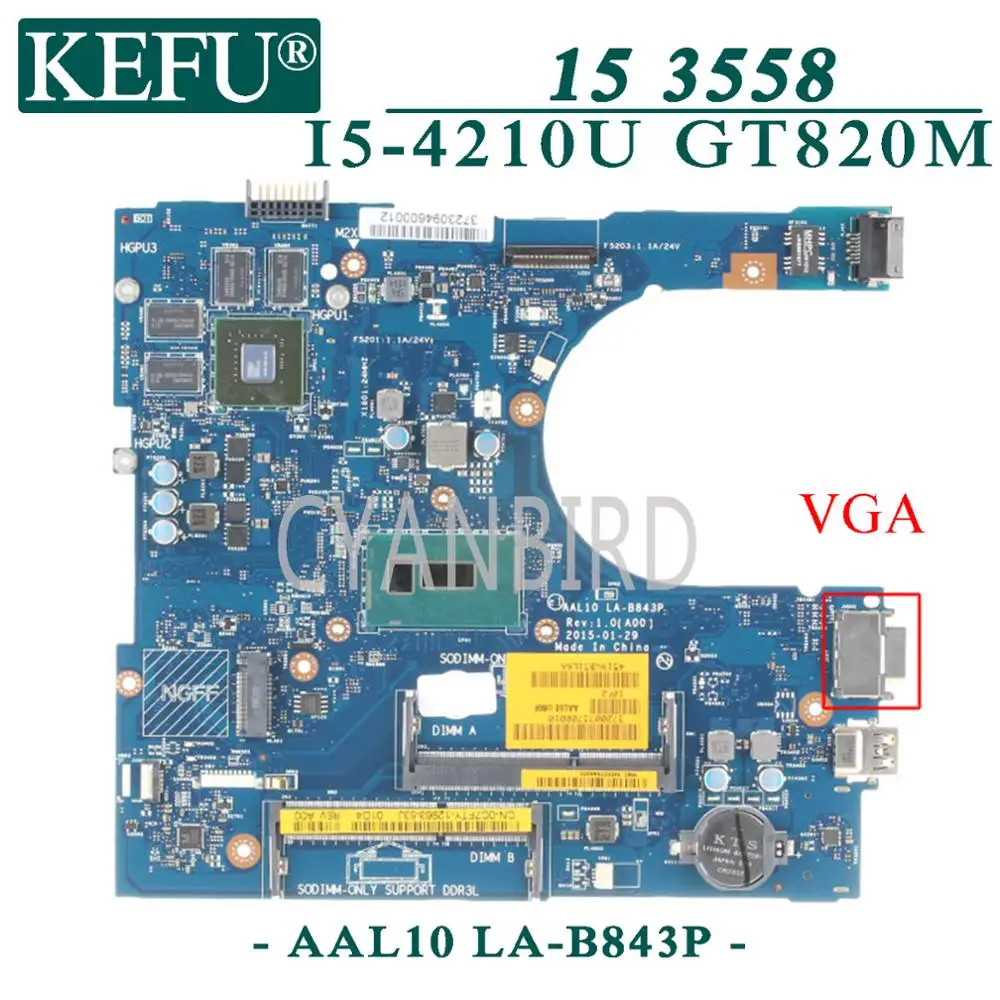 

KEFU AAL10 LA-B843P original mainboard for Dell Inspiron 15-3558 with I5-4210U /4200U GT820M Laptop motherboard