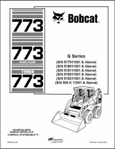 

Для ремонта погрузчика с бортовым поворотом Bobcat 773
