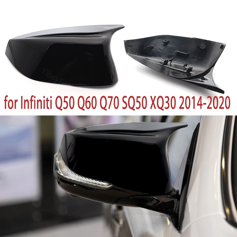 

2pcs Shell Car Styling High Quality Replacement Glossy Black Side Mirror Cover Caps for Infiniti Q50 Q60 Q70 SQ50 XQ30 2014-2020