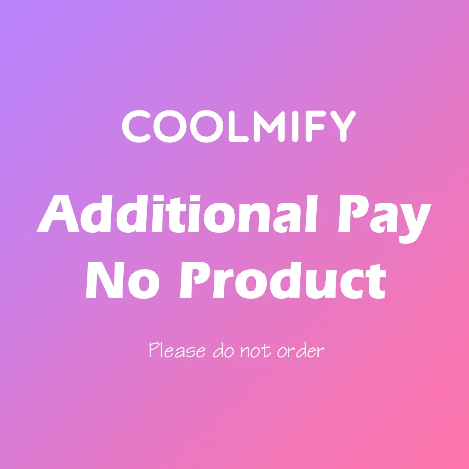 

Бренд COOLMIFY, VIP ссылка, другие платежи, пожалуйста, не заказывайте