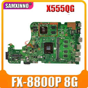 akemy for asus x555yi x555ya x555d a555dg x555qg x555y notebook mainboard motherboard fx 8800p cpu 8gb ram 2g gpu tested full ok free global shipping