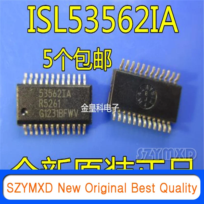 

5 шт./лот новый оригинальный ISL53562IA 53562IA ISL53562 SSOP24 в наличии