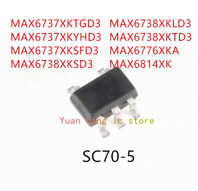 10PCS MAX6737XKTGD3 MAX6737XKYHD3 MAX6737XKSFD3 MAX6738XKSD3 MAX6738XKLD3 MAX6738XKTD3 MAX6776XKA MAX6814XK IC