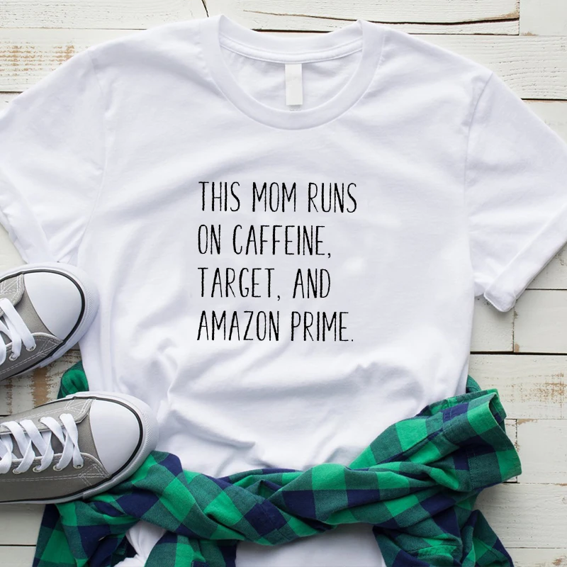 Футболка с надписью This Mom Runs on Caffeine Target Prime забавная хлопковая Tumblr летние футболки