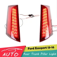 led rear trunk pillar tail light for ford ecosport 2013 2014 2015 2016 driving brake lamp