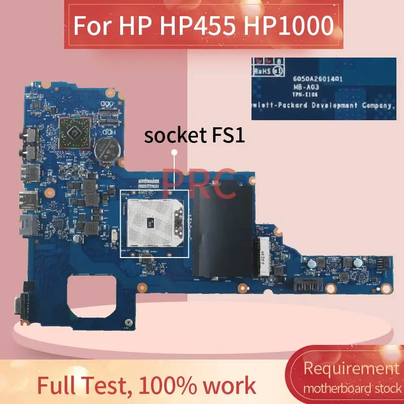 795324-001 795324-501 для HP 455 1000 материнская плата ноутбука 6050A2601401 AMD DDR3 Материнская |