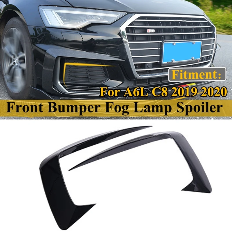 

Glossy Black Front Bumper Lip Splitter Fog Light Eyebrow Cover Trim for- A6L C8 2019 2020