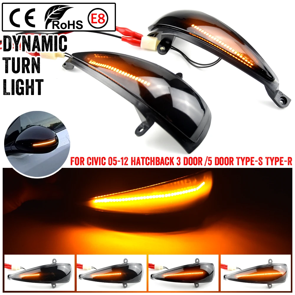 

2Pcs LED Dynamic Turn Signal Light Rearview Side Wing Mirrors Lamp For Honda Civic 8th 2006-11 Hatchback 3D 5D Type-S Type-R FN