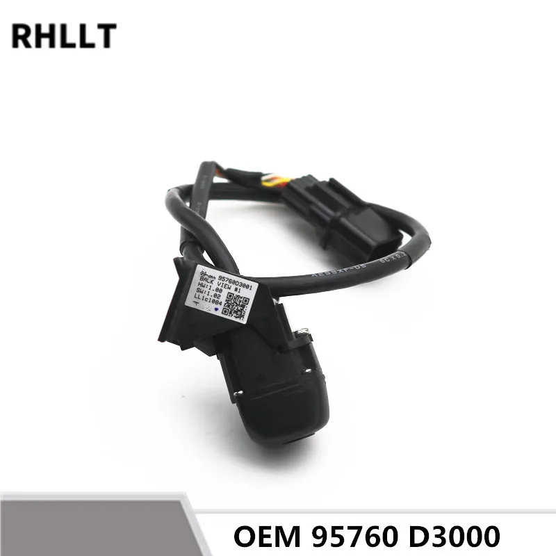 Задняя резервная камера заднего вида OEM #95760D3000 95760D3001 95760D3101 для Hyundai Tucson 2016