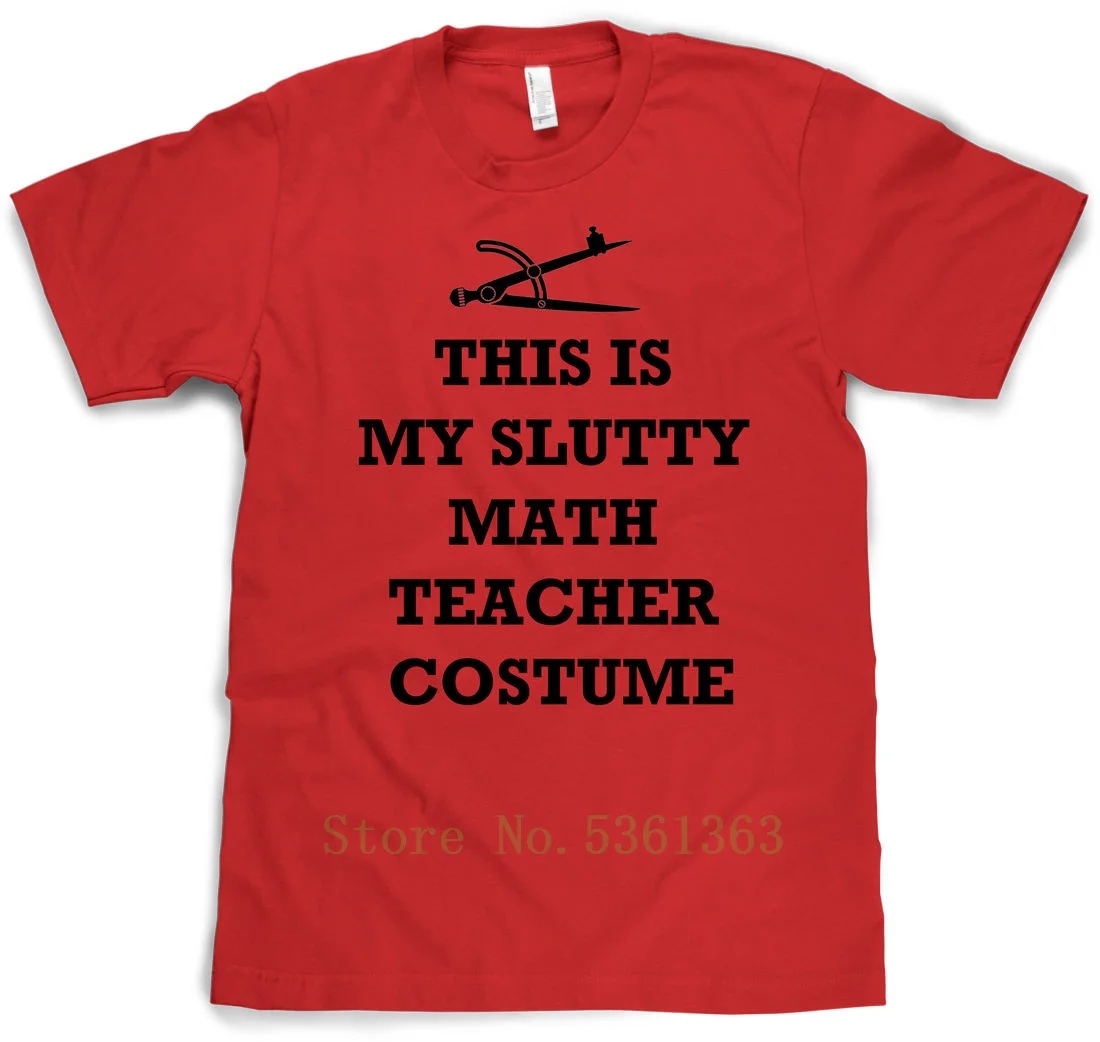 Slutty Math Teacher костюм футболка Хэллоуин тройник мультфильм Высокое качество печать