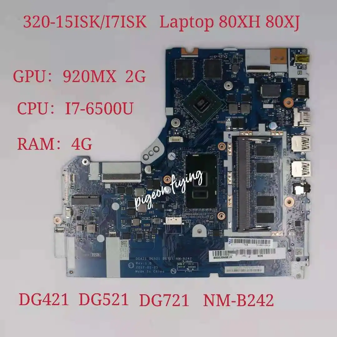 

Материнская плата для ноутбука Lenovo Ideapad 320-15ISK/17ISK CPU:I7-6500U VGA(2G) DDR(4G) NM-B242 FRU 5B20N86793 5B20N86785