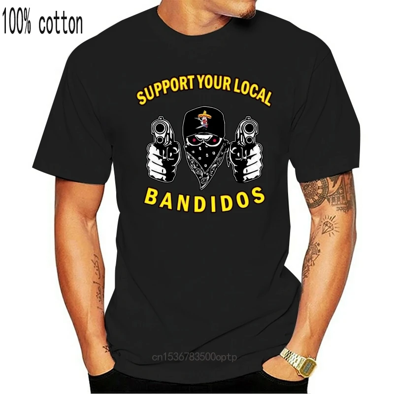 

New Support Your Local Bandidos Black T Shirt Bandidos MC SIZE S-3XL