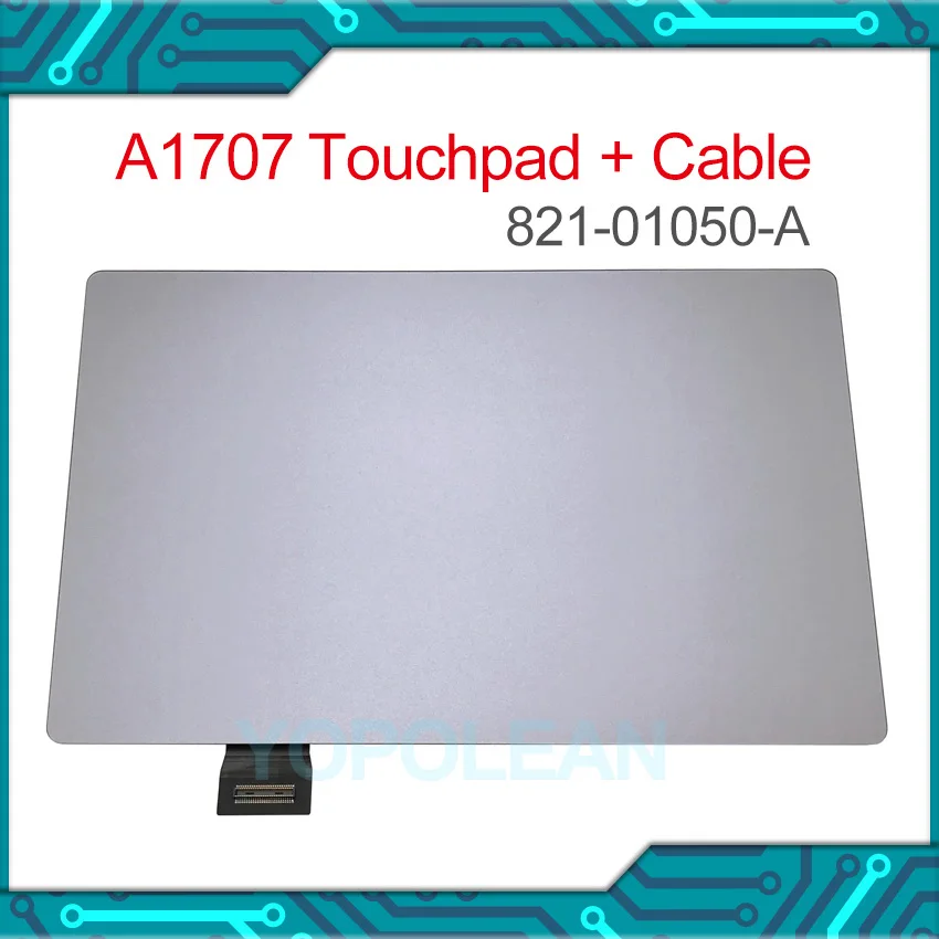 Оригинальная серая космическая Сенсорная панель A1707 с кабелем 821 01050 A для Macbook Pro