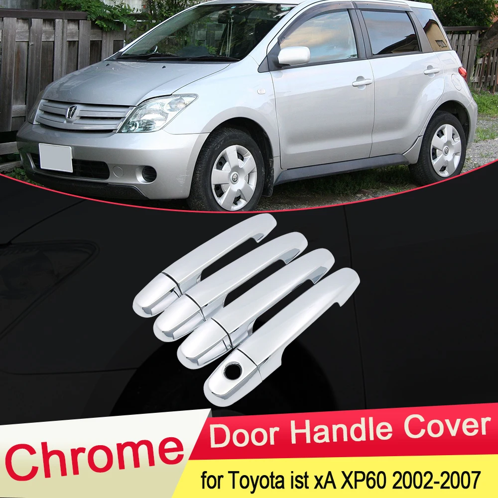 Для Toyota ist XP60 2002 2003 2004 2005 2006 2007 хромированная Дверная ручка Крышка внешняя отделка