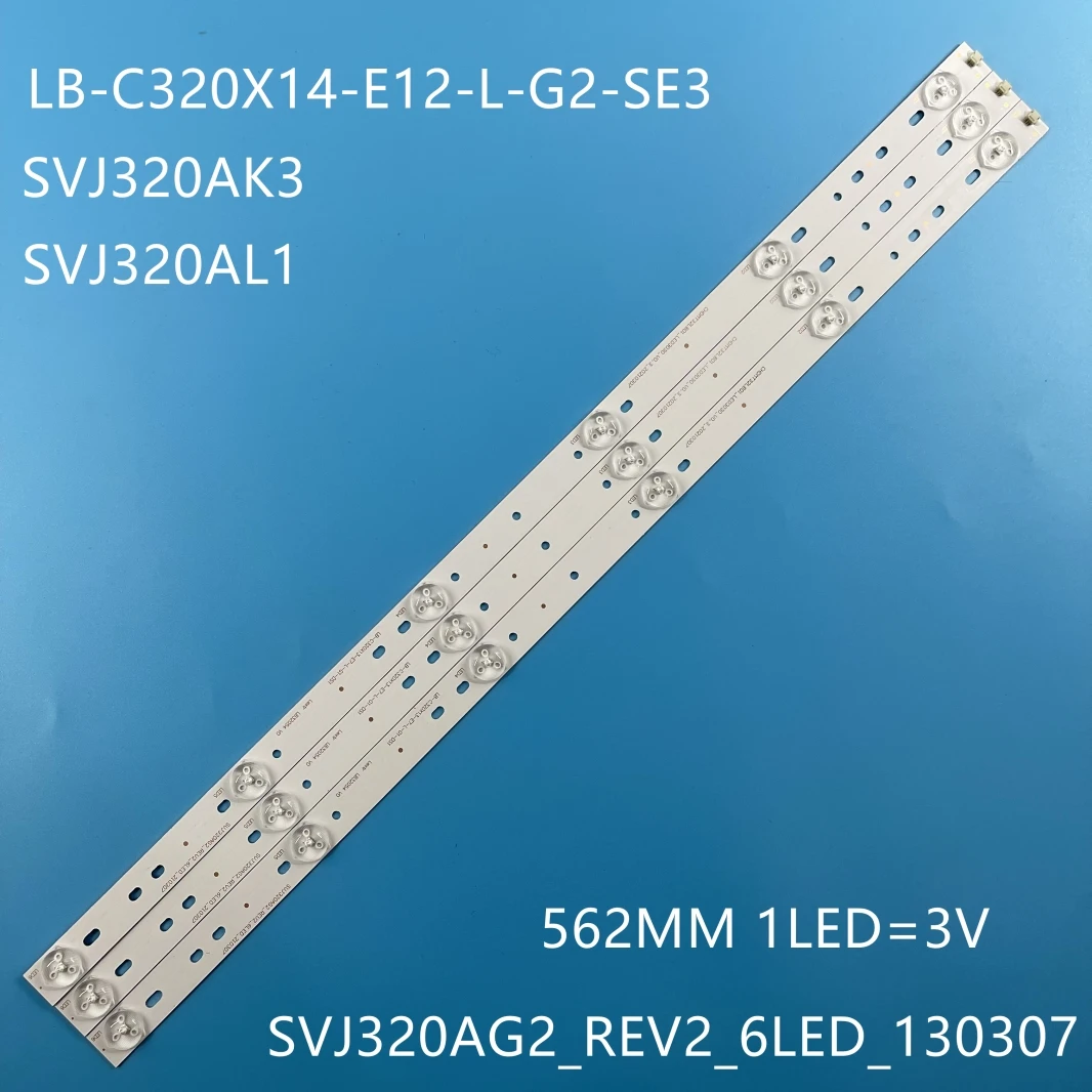 6 светодиодов * 3 в 562 мм ДЛЯ ERICSSON 32LEC2500 32LEC2000 BBK 32LEM-3081/T2C SUPYA STV-LED32S22T2 DEXP H32B7200C |