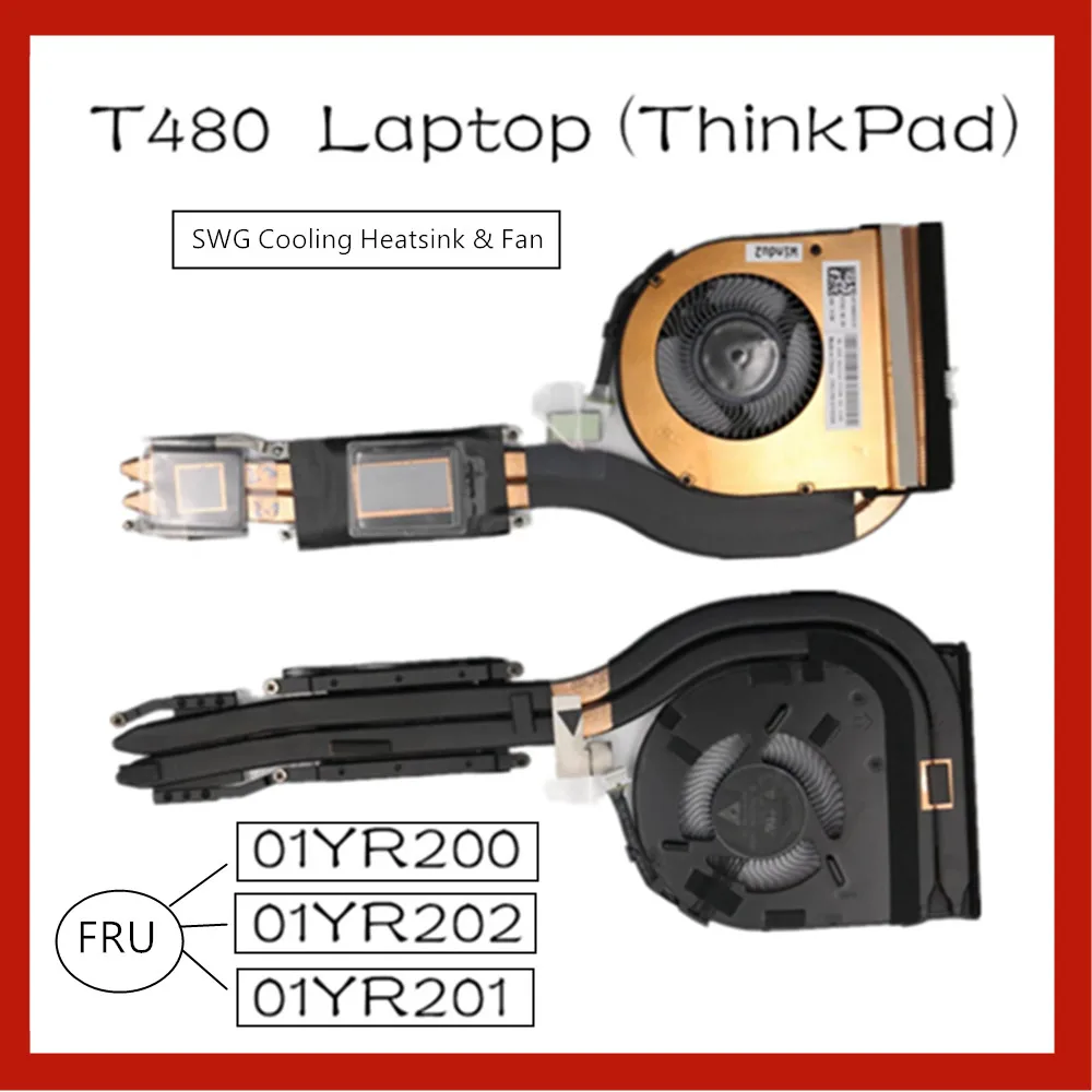 

Applicable to CPU Fan for Lenovo ThinkPad T470 T480 SWG Cooling Heatsink & Fan Assembly Radiator Cooler 01YR200 01YR201 01YR202