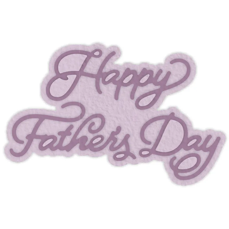 

"Happy Fathers Day" English Phrase Metal Cutting Dies for Scrapbooking Craft Die Cut Card Making Embossing Stencil Photo Album