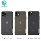 Чехол из ТПУ для iPhone 11iphone 11 pro NILLKIN Nature, прозрачный Ультратонкий чехол из ТПУ для iphone 11 pro max, мягкий чехол-накладка