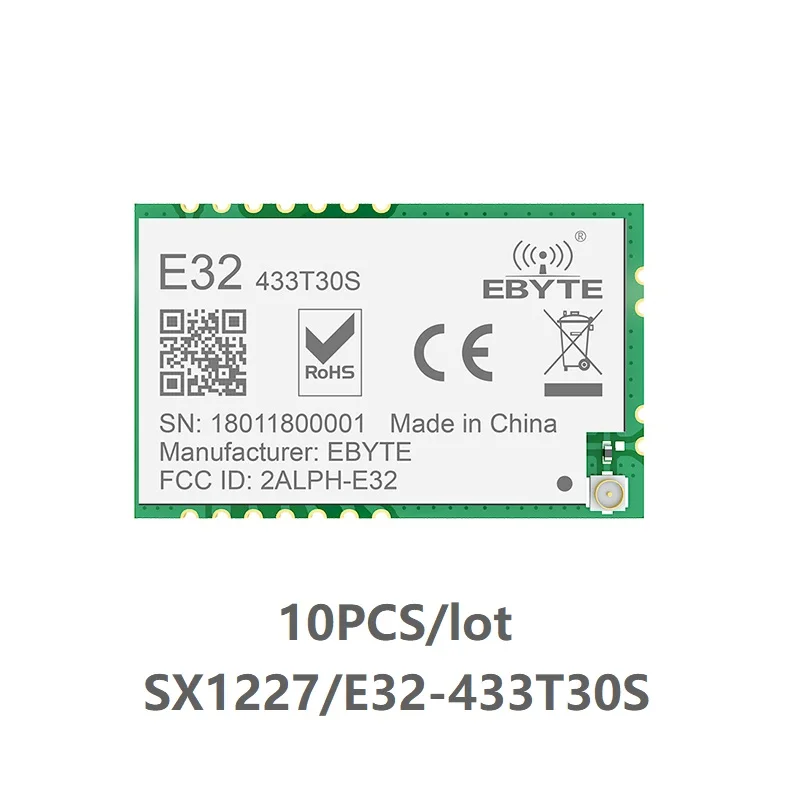 

10pc/lot E32-433T30S LoRa Module SMD SX1278 433MHz Wireless Transceiver IPEX Interface 30dBm 1W Long Distance Transmitter Radio