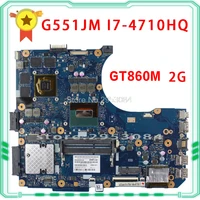 g551jm motherboard rev2 0 i7 4710hq gtx860m 2gb for asus n551jm g551jm laptop motherboard g551jm mainboard g551jm motherboard