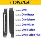 10 шт.лот, материнская плата, соединительная плата, гибкий кабель для Motorola Moto One Fusion Plus, Hyper Macro Vision