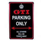 Оригинальный VW GTI, только для парковки, фотообои, металлический жестяной фотоплакат, 20x30 см