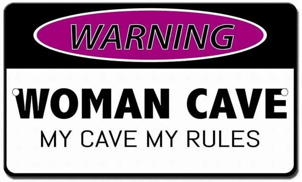 

duschhockerMYN Woman Cave My Cave My Rules Retro Metal Tin Signs Vintage Look Sign Metal Plate for Home and Bar W