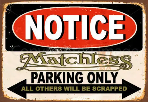 

Matchless Motorcycles PARKING METAL TIN SIGN POSTER WALL PLAQUE