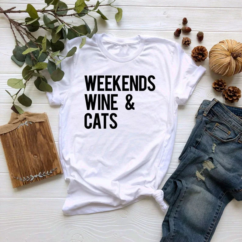 

Weekends Wine Cats Shirt Funny Wine Shirt Wine Bachelorette Shirt Weekend Gift For Cat Lover Shirt Funny Cat Shirt