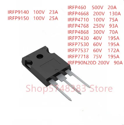 10 шт. IRFP460 IRFP4668 IRFP4710 IRFP4768 IRFP4868 IRFP7430 IRFP7530 IRFP7537 IRFP7718 IRFP90N20D IRFP9140 IRFP9150 TO-247 | Электроника