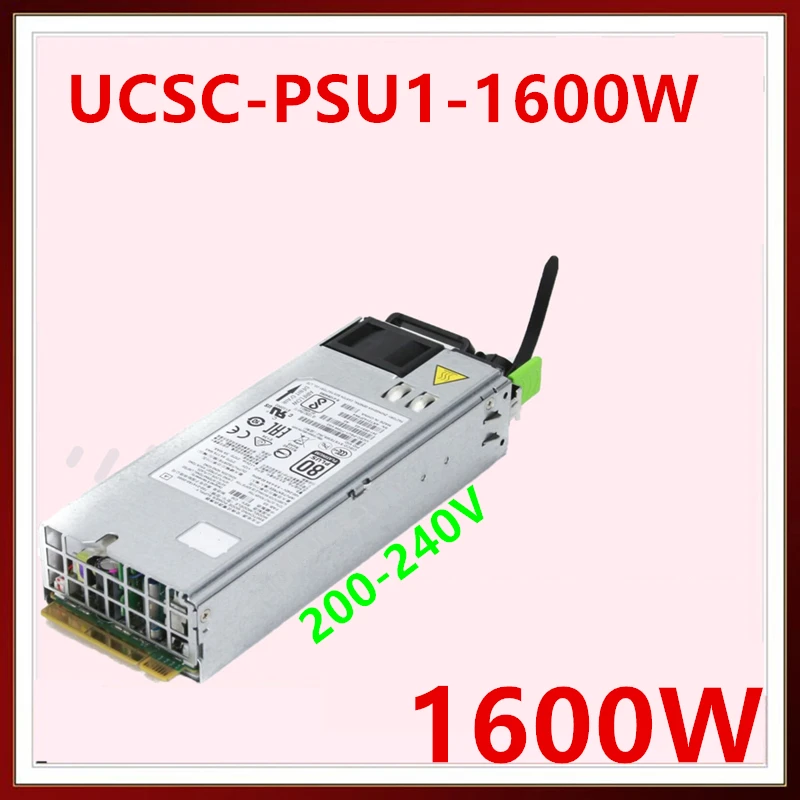 

Almost New Original PSU For Cisco C240 C220 M4 1600W Power Supply UCSC-PSU1-1600W CIS-S-1600ADE00 341-0732-02/04 PS-2162-9S