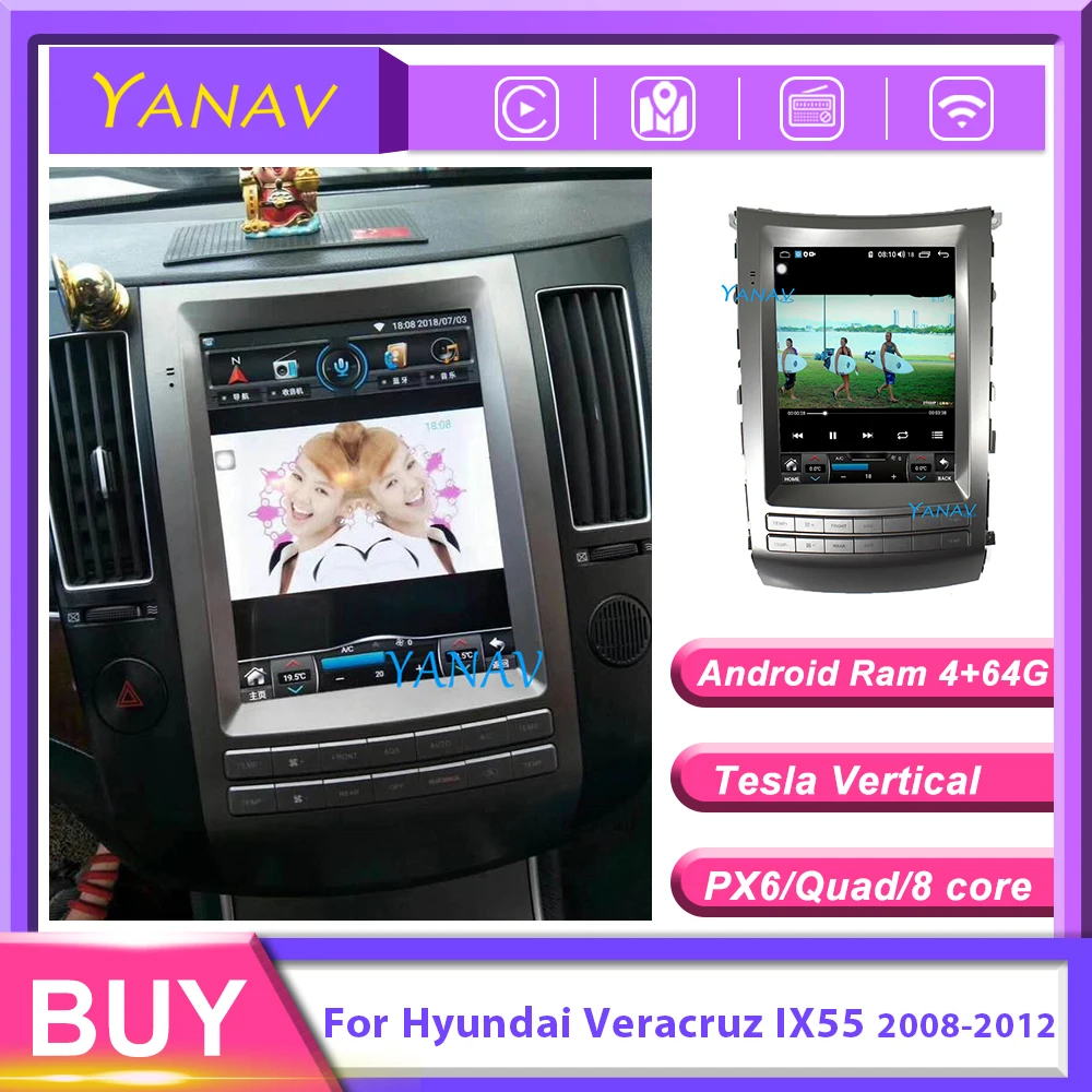 

Автомобильный радиоприемник, мультимедийный плеер для HYUNDAI VERACRUZ IX55 2008-2012, система Android, автомобильная стереосистема, видео, вертикальный экр...