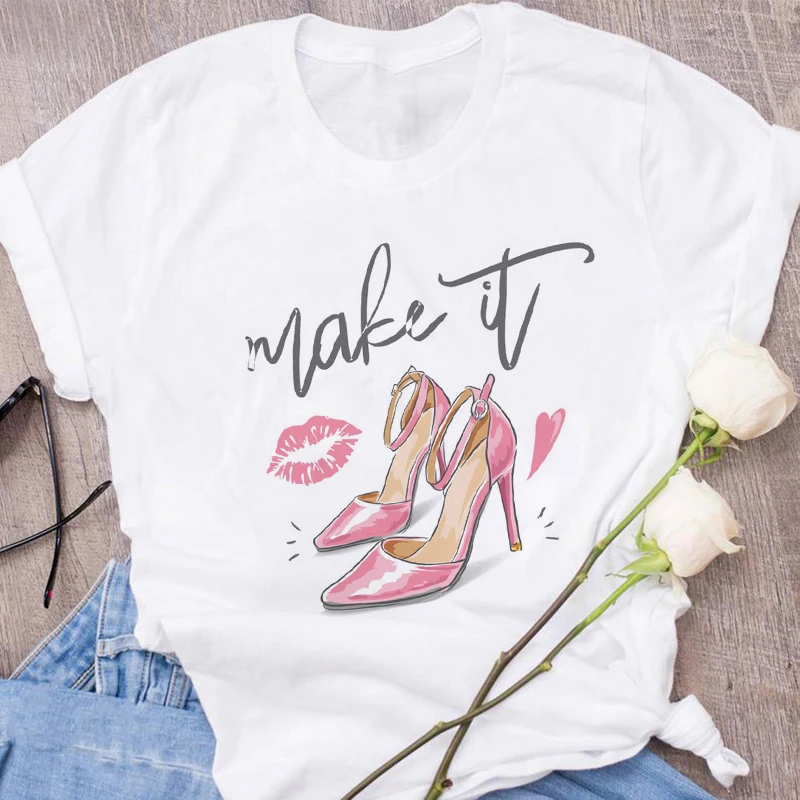 

Make It Sexy High heels Print Ladies T-shirt Harajuku White Tshirt Short Sleeve Blouses Female Graphic Fashion Tops Tee clothes
