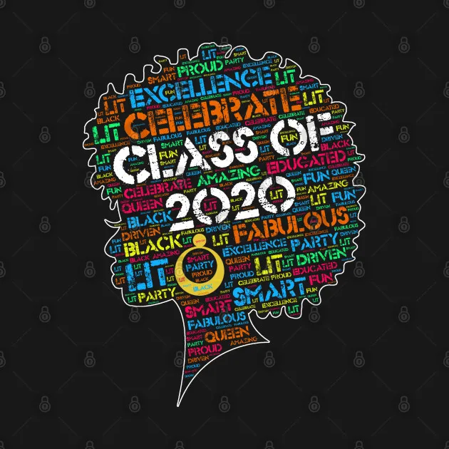 

Class of 2020 Black Woman Afro Words Men's T Shirt