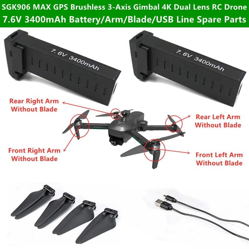

SGK906 MAX GPS Follow 4K Camera Brushless Remote Control Drone Spare Part 7.6V 3400mAh Battery/Arm/Propeller/USB Charging Cable