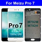 ЖК-дисплей 5,2 дюйма для Meizu Pro 7, кодирующий преобразователь сенсорного экрана в сборе с рамкой для Meizu Pro7, дисплей M792M, M792H