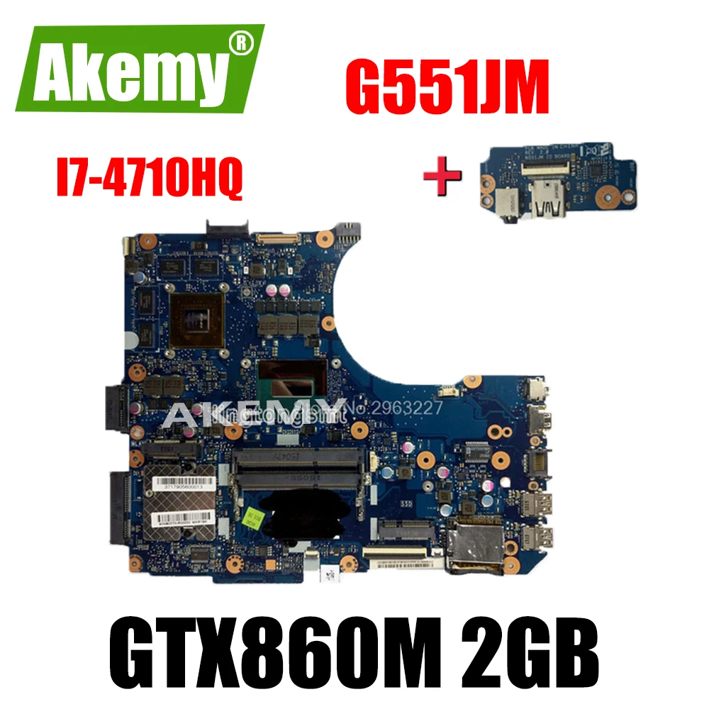 

SAMXINNO send board N551JM Laptop motherboard For Asus N551JM G551JM N551JW N551J N551 Original Mainboard I7-4710HQ GTX860M